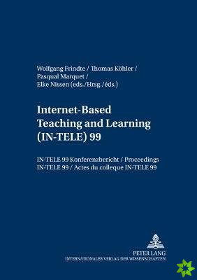Internet-Based Teaching and Learning (IN-TELE) 99