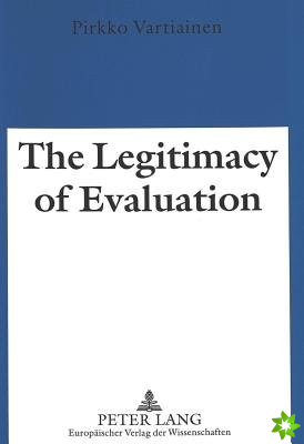 Legitimacy of Evaluation