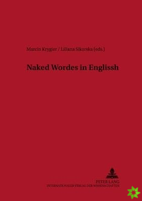 Naked Wordes in Englissh
