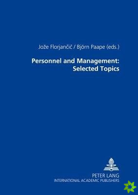 Personnel and Management: Selected Topics