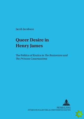 Queer Desire in Henry James