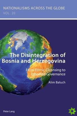 Disintegration of Bosnia and Herzegovina