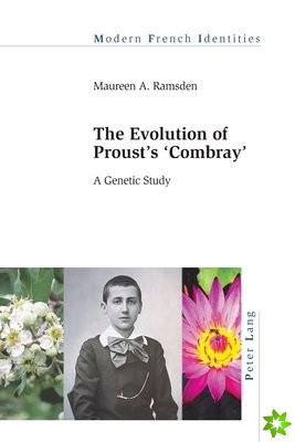 Evolution of Proust's Combray