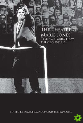 Theatre of Marie Jones