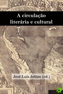 Circulacao Literaria E Cultural