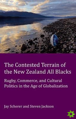 Contested Terrain of the New Zealand All Blacks