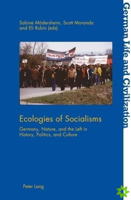 Ecologies of Socialisms