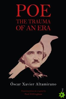 Poe: The Trauma of an Era