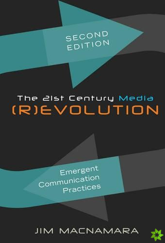 21st Century Media (R)evolution