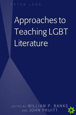 Approaches to Teaching LGBT Literature