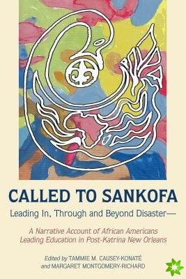 Called to Sankofa