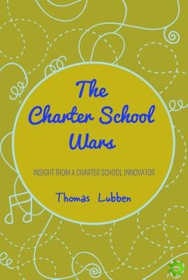 Charter School Wars