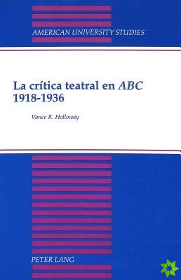 Critica Teatral en ABC 1918-1936