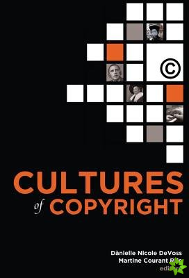 Cultures of Copyright