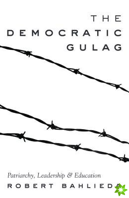 Democratic Gulag