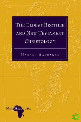 Eldest Brother and New Testament Christology