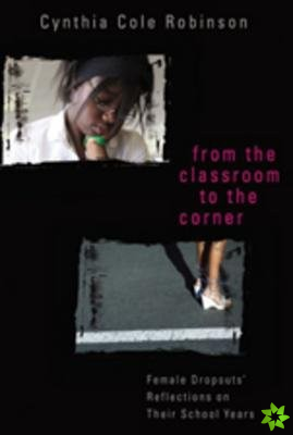 From the Classroom to the Corner