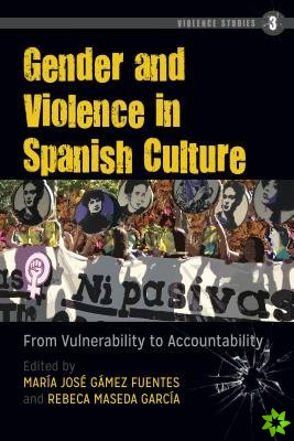 Gender and Violence in Spanish Culture