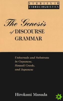 Genesis of Discourse Grammar