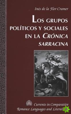Grupos Politicos y Sociales en la Cronica Sarracina