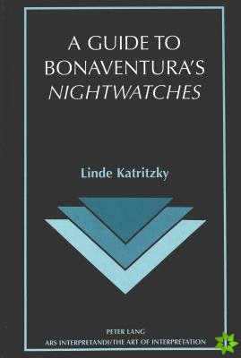 Guide to Bonaventura's Nightwatches