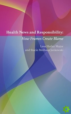 Health News and Responsibility