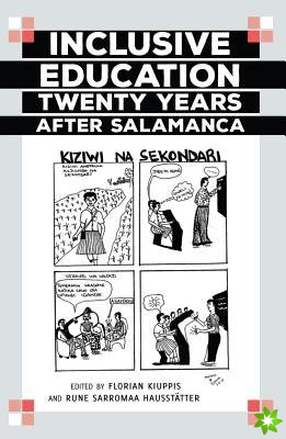 Inclusive Education Twenty Years after Salamanca