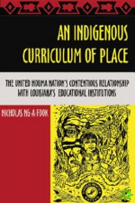 Indigenous Curriculum of Place
