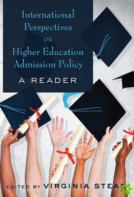 International Perspectives on Higher Education Admission Policy