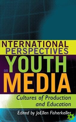 International Perspectives on Youth Media