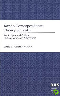 Kant's Correspondence Theory of Truth