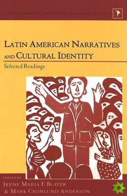 Latin American Narratives and Cultural Identity