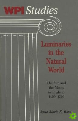 Luminaries in the Natural World