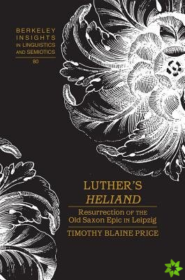 Luther's Heliand
