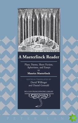 Maeterlinck Reader