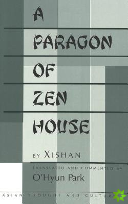 Paragon of Zen House