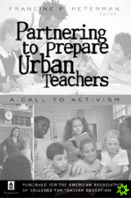 Partnering to Prepare Urban Teachers