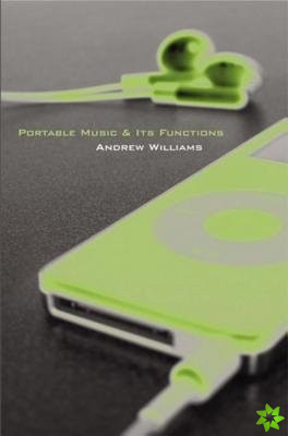 Portable Music and Its Functions