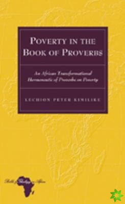 Poverty in the Book of Proverbs