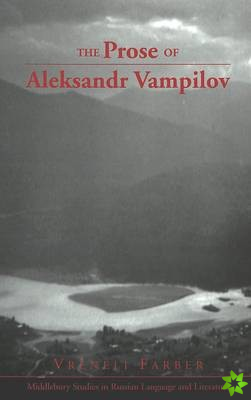 Prose of Aleksandr Vampilov