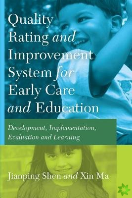 Quality Rating Improvement System for Early Care and Education