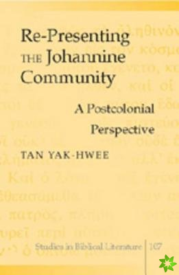 Re-presenting the Johannine Community