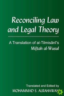 Reconciling Law and Legal Theory