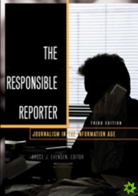 Responsible Reporter