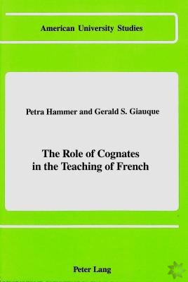 Role of Cognates in the Teaching of French