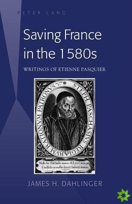 Saving France in the 1580s
