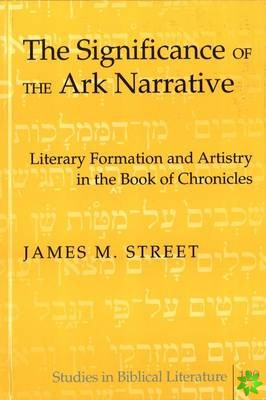 Significance of the Ark Narrative