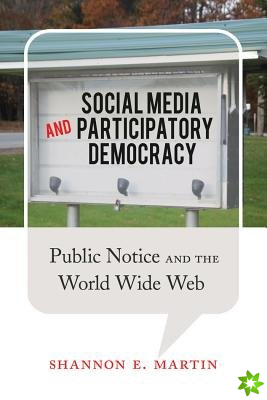 Social Media and Participatory Democracy