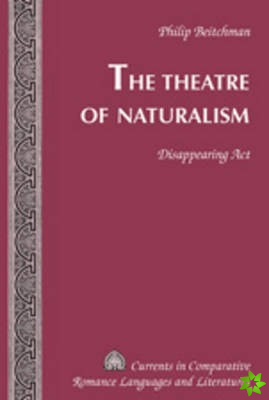 Theatre of Naturalism