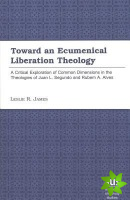 Toward an Ecumenical Liberation Theology